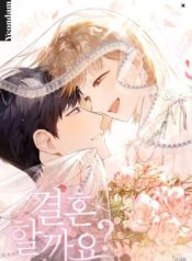 Shall We Get Married?