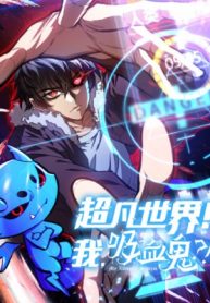 Extraordinary World! I, a Vampire…