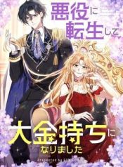 I Reincarnated as a Villainess and Became Rich