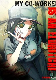 My Co-worker is an Eldritch X!