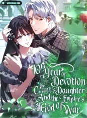 Tenth Year of Devotion: The Count’s Daughter and the Empire’s God of War